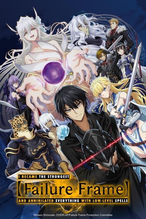 Failure Frame: I Became the Strongest and Annihilated Everything with Low-Level Spells Season 1 poster