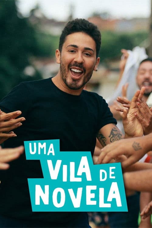 Uma Vila de Novela Season 1 poster
