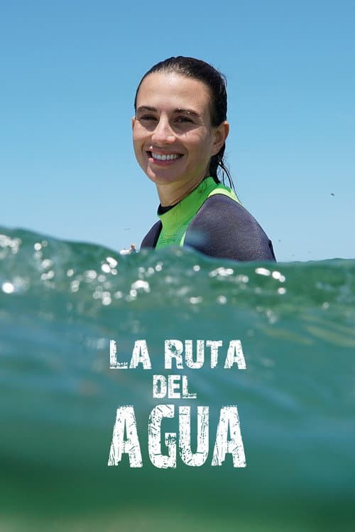La ruta del agua Season 2 poster