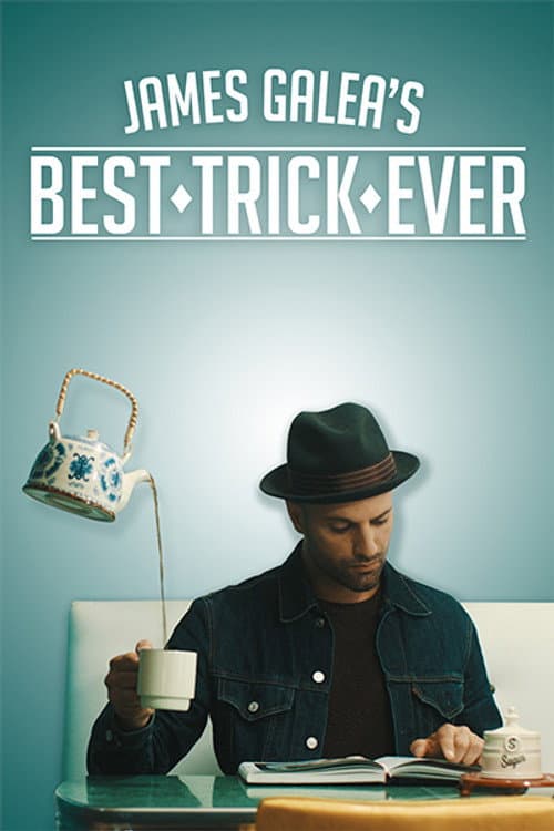 James Galea's Best Trick Ever Season 1 poster