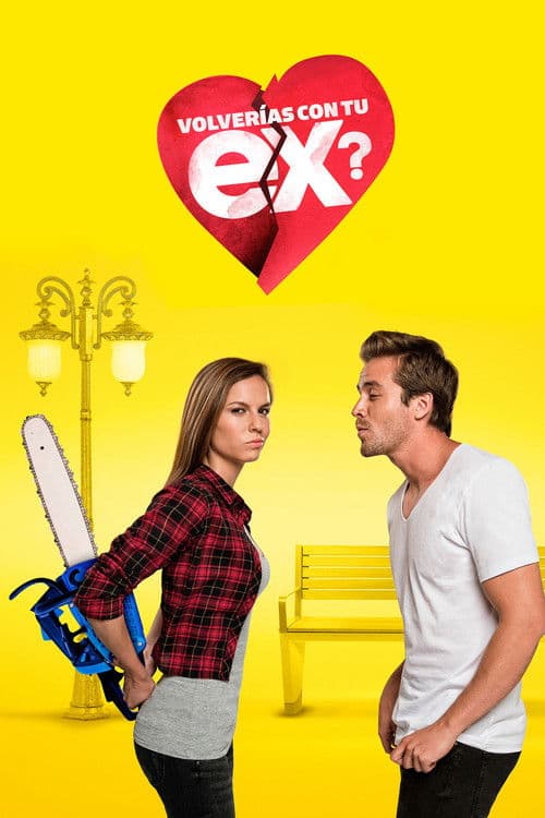 ¿Volverías con tu ex? Season 1 poster