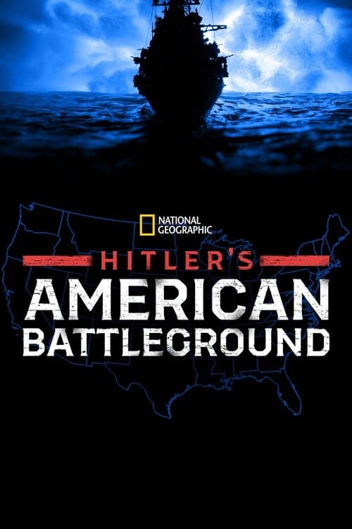 Hitler's American Battleground Season 1 poster