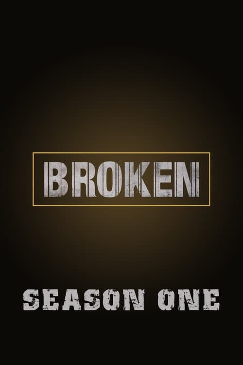 Broken Season 1 poster