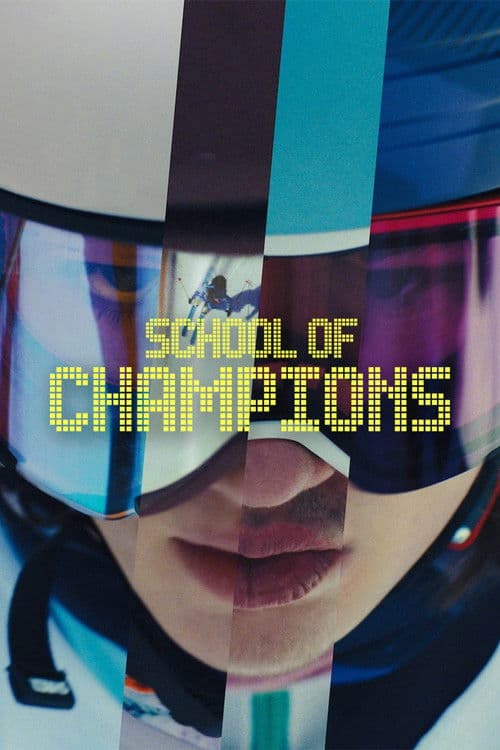 School of Champions Season 1 poster