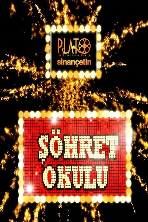 Şöhret Okulu Season 1 poster