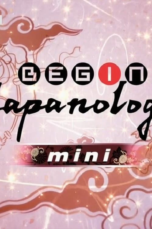 Begin Japanology mini Season 1 poster