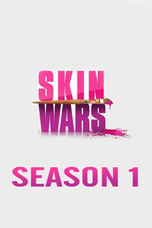 Skin Wars Season 1 poster