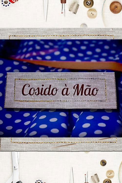 Cosido à Mão Season 1 poster