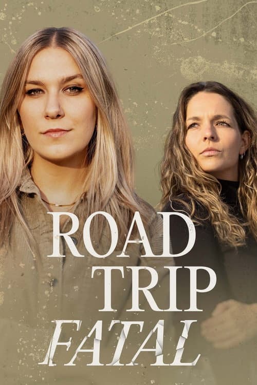 Road trip fatal Season 1 poster
