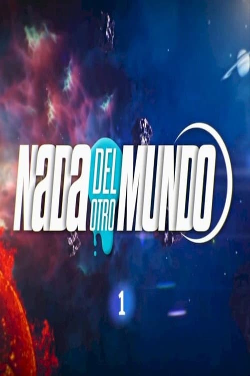 Nada del otro mundo Season 1 poster