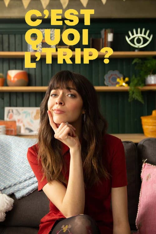 C'est quoi l'trip? Season 1 poster