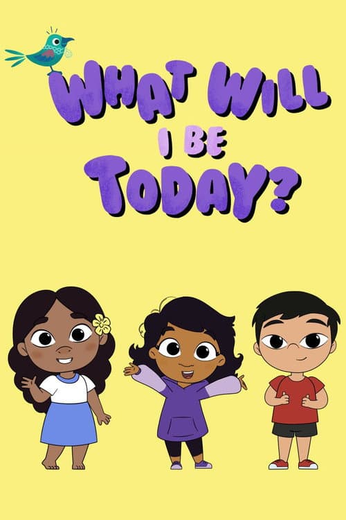 What Will I Be Today? Season 1 poster