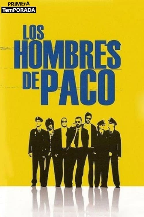 Paco's Men Season 1 poster
