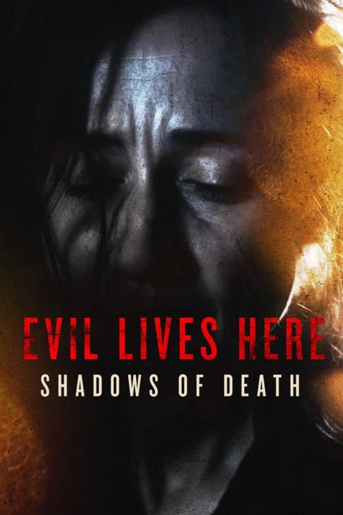 Evil Lives Here: Shadows of Death Season 6 poster