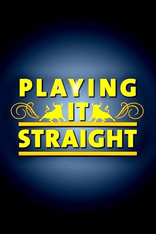 Playing It Straight Season 1 poster
