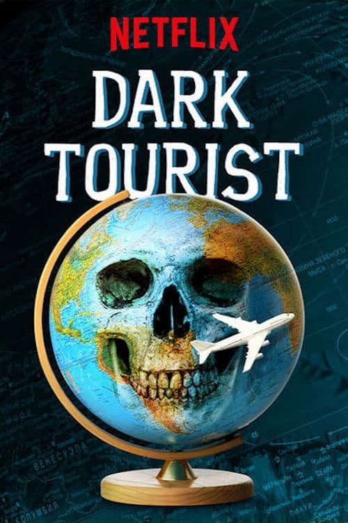 Dark Tourist Season 1 poster