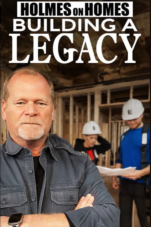 Holmes on Homes: Building a Legacy Season 2 poster