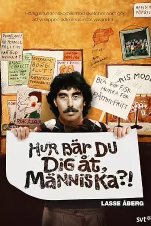 Hur bär du dig åt, människa?! Season 1 poster