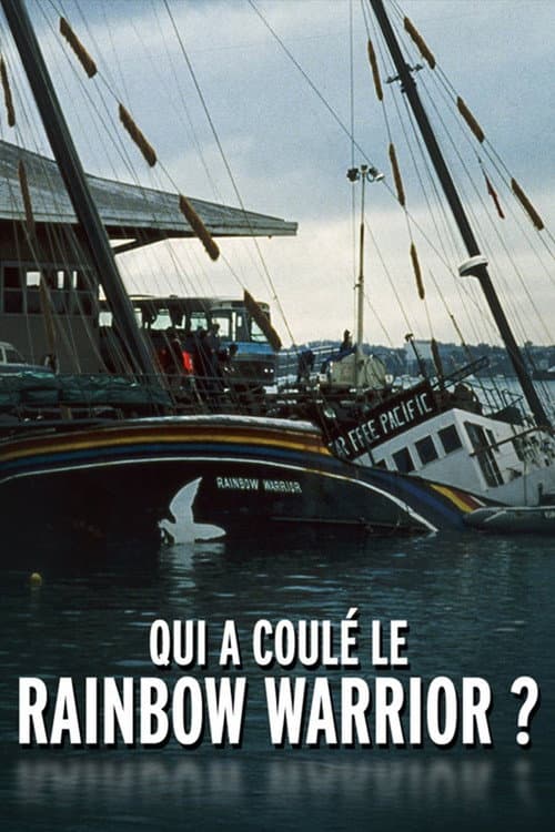 Qui a coulé le Rainbow Warrior ? Season 1 poster