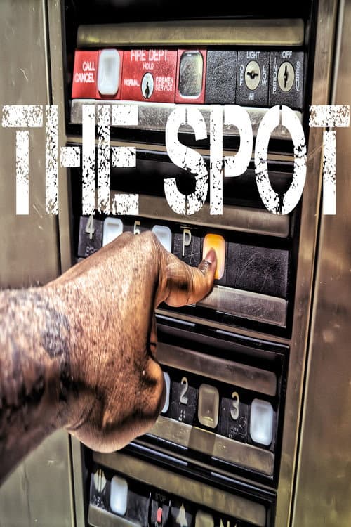 The Spot Season 1 poster