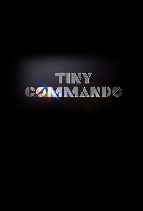 Tiny Commando Season 1 poster