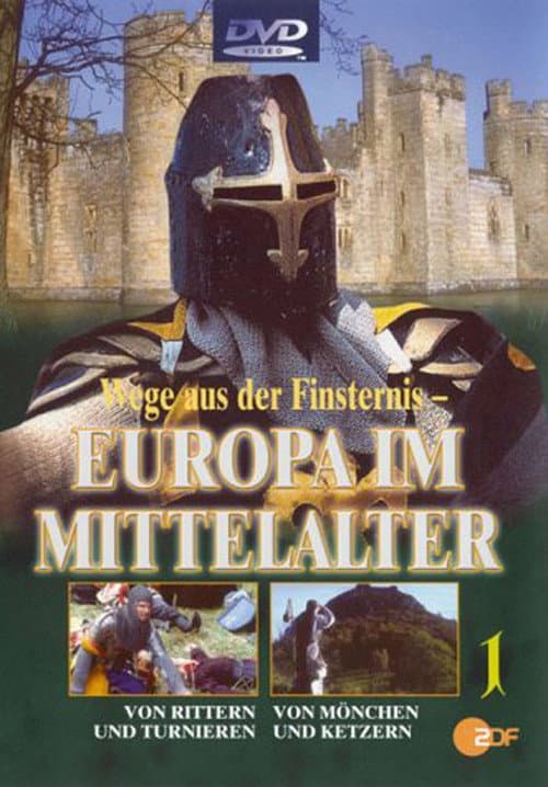 Wege aus der Finsternis: Europa im Mittelalter Season 1 poster