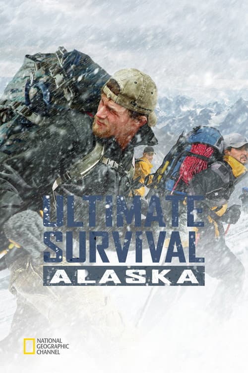 Ultimate Survival Alaska Season 1 poster