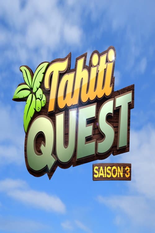 Tahiti Quest Season 3 poster