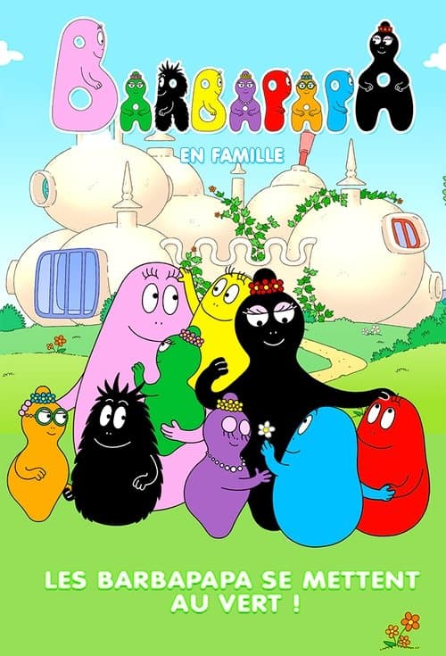 Barbapapa: One Big Happy Family! Season 1 poster