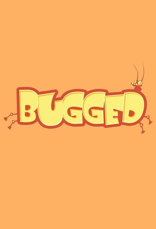 Bugged Season 1 poster