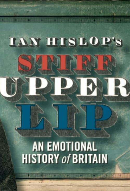 Ian Hislop's Stiff Upper Lip Season 1 poster