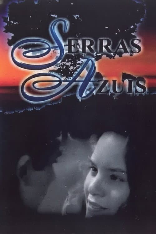 Serras Azuis Season 1 poster