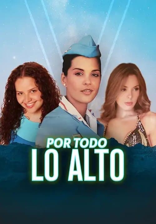 Por todo lo alto Season 1 poster