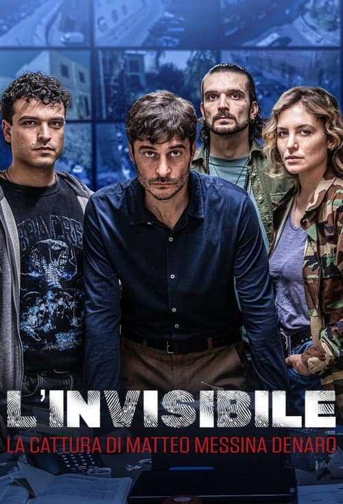 L'invisibile - La Cattura di Matteo Messina Denaro Season 1 poster