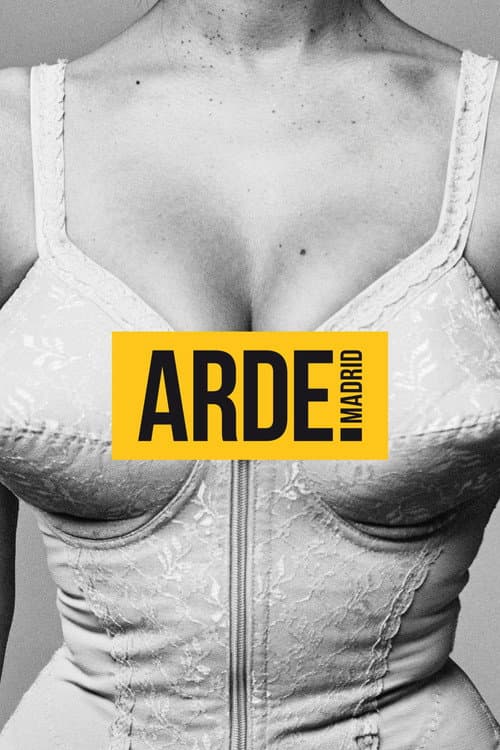 Arde Madrid Miniseries poster