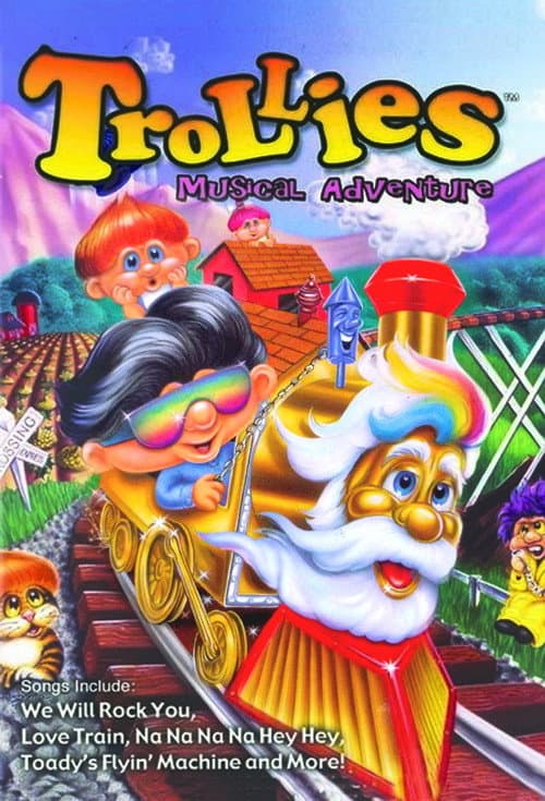 Trollies World Tour The Trollies All New Musical Adventure poster