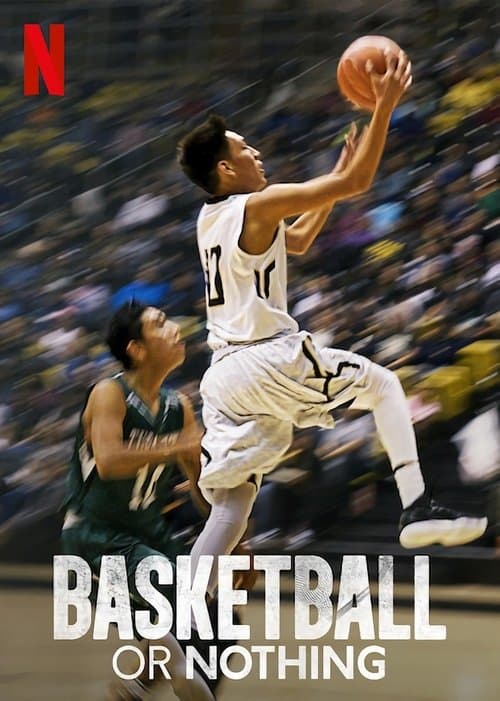 Basketball or Nothing Season 1 poster