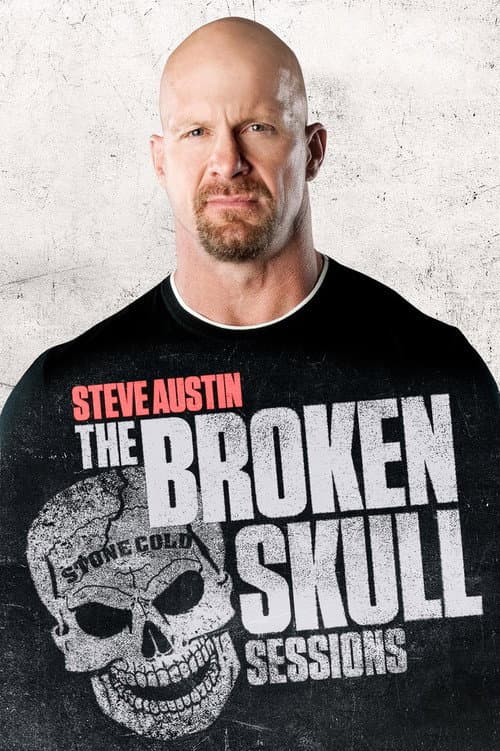 Steve Austin's Broken Skull Sessions Season 1 poster