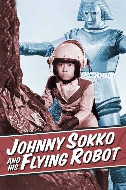 Giant Robo Johnny Sokko and His Flying Robot poster