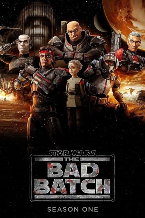 Star Wars: The Bad Batch Season 1 poster