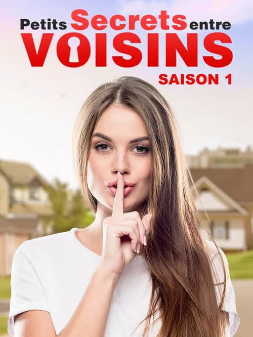 Petits secrets entre voisins Season 1 poster