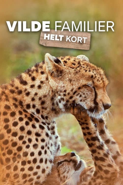 Vilde familier - helt kort Season 1 poster
