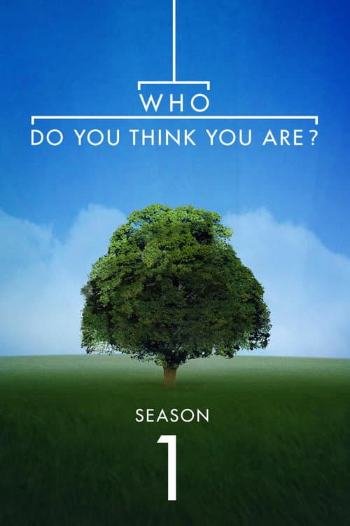 Who Do You Think You Are? Season 1 poster