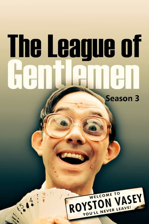 The League of Gentlemen Series 3 poster