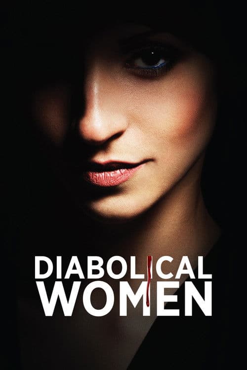 Diabolical Women Season 1 poster