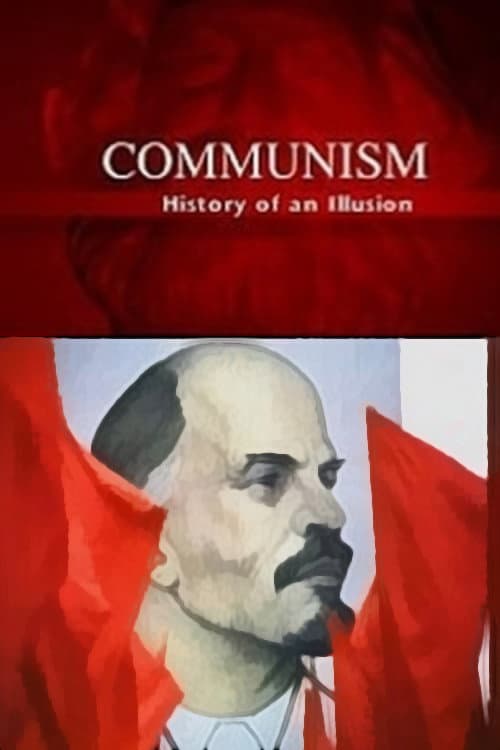 Communism: History of an Illusion Season 1 poster