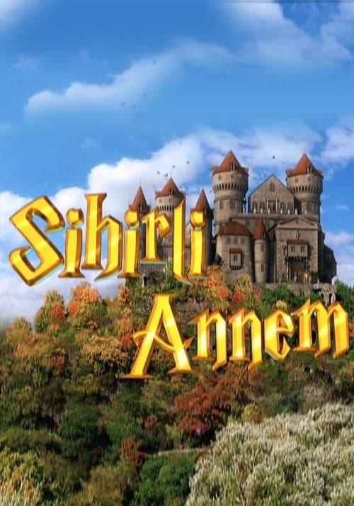 Sihirli Annem Season 2 poster