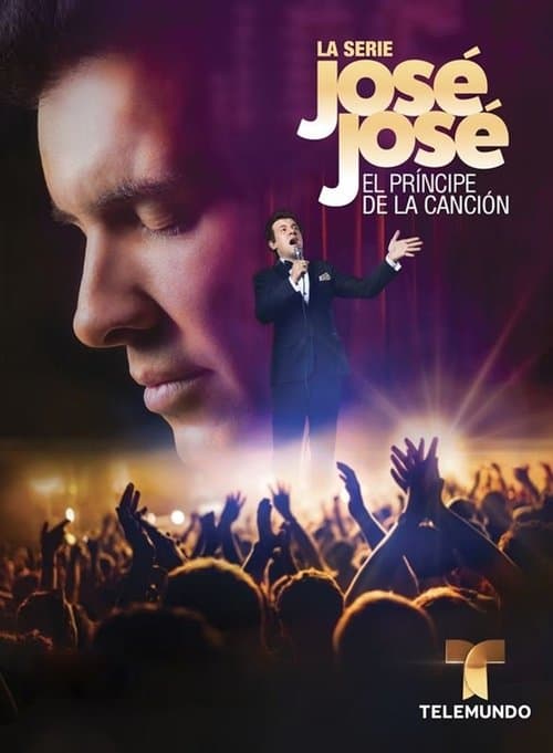 Jose Jose: The Prince of Song Season 1 poster