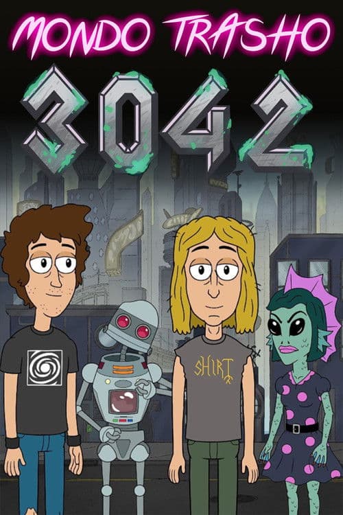 Mondo Trasho 3042 Season 1 poster