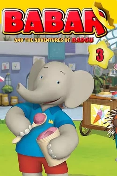 Babar and the Adventures of Badou Season 3 poster
